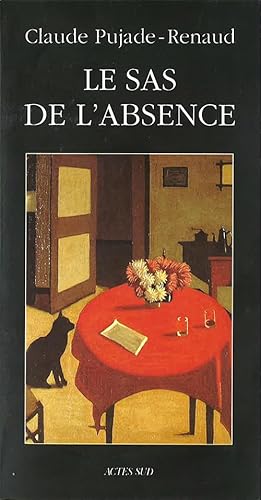 Stock image for Le sas de l'absence for sale by Librairie Th  la page