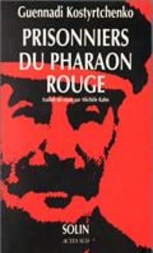 Beispielbild fr Prisonniers Du Pharaon Rouge zum Verkauf von RECYCLIVRE