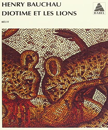 Imagen de archivo de Diotime et les lions a la venta por Better World Books