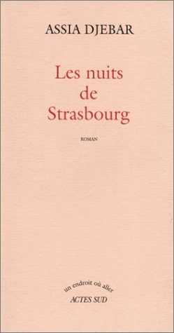 Beispielbild fr Les nuits de strasbourg (Un endroit ou` aller) (French Edition) zum Verkauf von HPB-Red