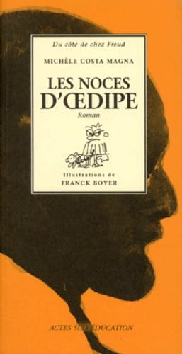 Les noces d'Oedipe