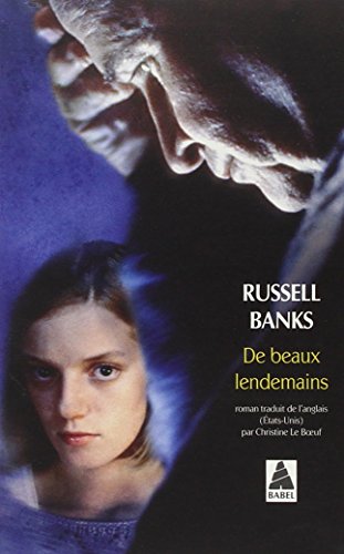 De beaux lendemains (9782742714445) by Banks, Russell