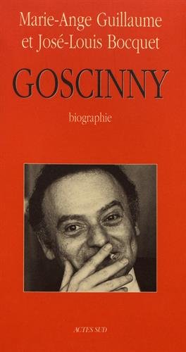 Imagen de archivo de Ren Goscinny : Biographie a la venta por Ammareal