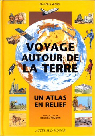 Stock image for Voyage Autour De La Terre for sale by RECYCLIVRE