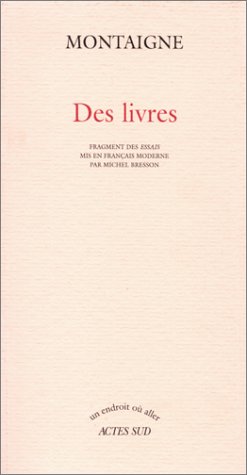 Beispielbild fr Des livres : Fragments des Essais zum Verkauf von medimops