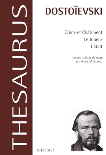 Stock image for Crime et chatiment : Le joueur : L'Idiot Dostoevski, Fedor Mikhalovitch for sale by Librairie Parrsia