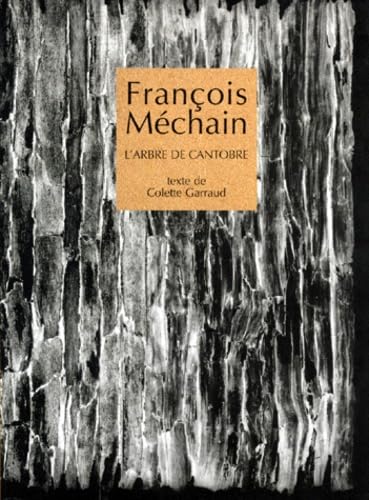 François Méchain l'Arbre de Cantobre