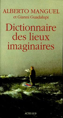 Stock image for Dictionnaire des lieux imaginaires for sale by medimops