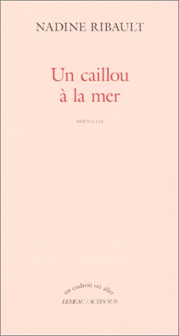 Stock image for UN CAILLOU  LA MER for sale by Librairie La Canopee. Inc.