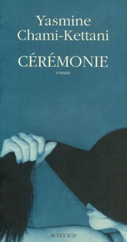 Ceremonie - Yasmine Chami