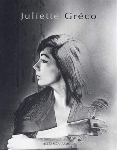 Juliette Gréco : Hommage Photographique - Collectif