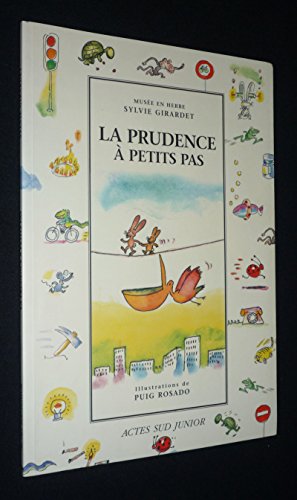 Stock image for La Prudence  petits pas for sale by Ammareal