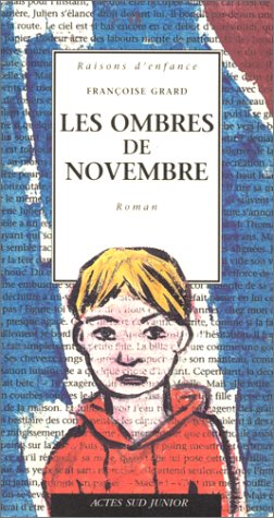 Beispielbild fr Les Ombres de novembre zum Verkauf von Ammareal