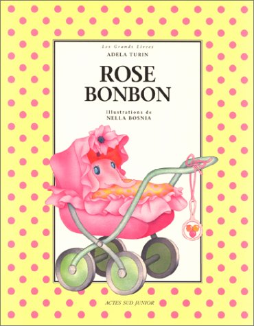 9782742722075: Rose bonbon: LES GRANDS LIVRES