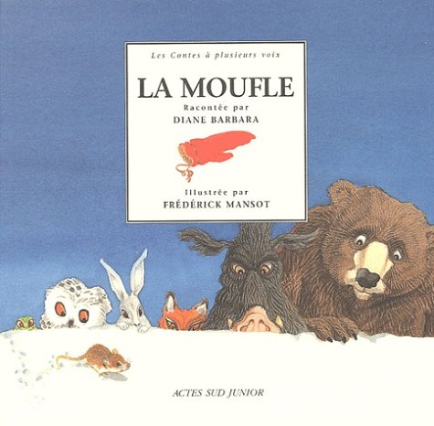 9782742722242: La Moufle: LES CONTES A PLUSIEURS VOIX, UKRAINIEN