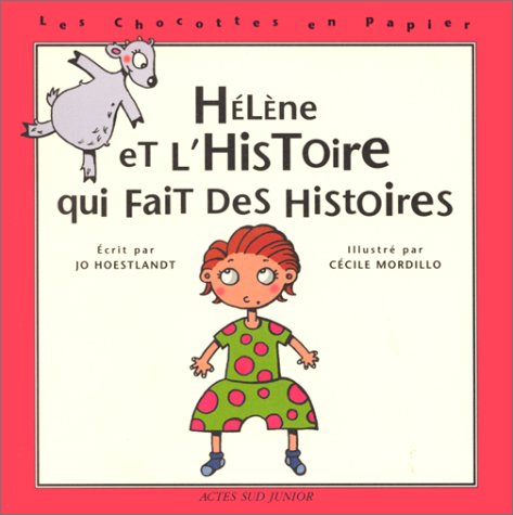 Stock image for Hlne et l'histoire qui fait des histoires for sale by Chapitre.com : livres et presse ancienne