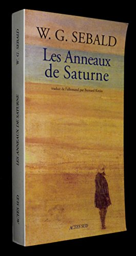 Les anneaux de Saturne (9782742723713) by Sebald, W. G.