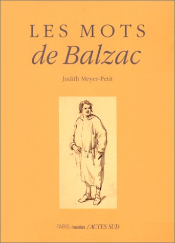 LES MOTS DE BALZAC