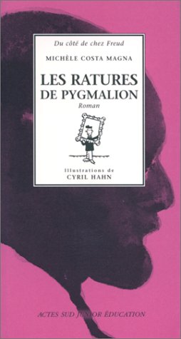 Beispielbild fr Les ratures de Pygmalion zum Verkauf von Ammareal
