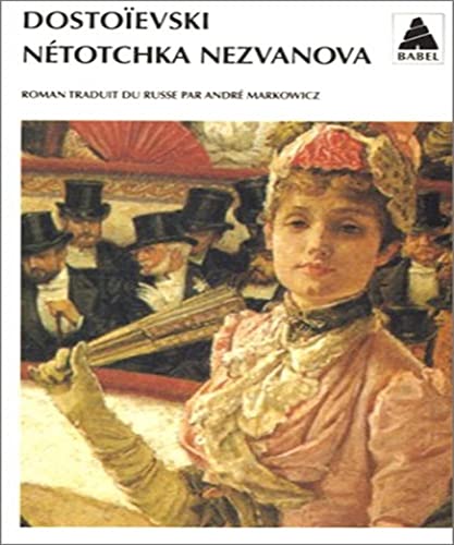 Beispielbild fr Netotchka nezvanova babel 407 zum Verkauf von Revaluation Books