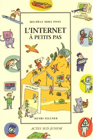 Beispielbild fr Internet  petits pas zum Verkauf von Ammareal