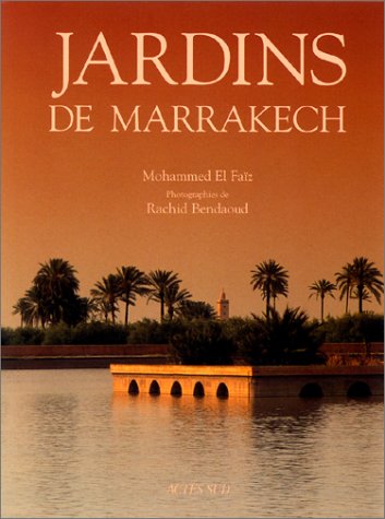 9782742727254: Jardins de Marrakech