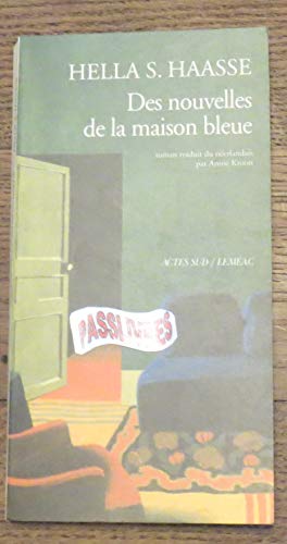 Stock image for Des nouvelles de la maison bleue for sale by Librairie Th  la page