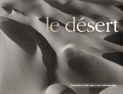 Stock image for Le desert for sale by Librera Prez Galds