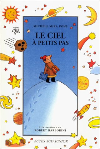 Beispielbild fr Le Ciel  petits pas zum Verkauf von Ammareal