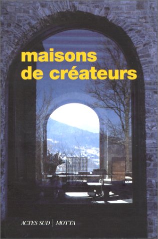 Beispielbild fr MAISONS DE CREATEURS zum Verkauf von Bibliofolie