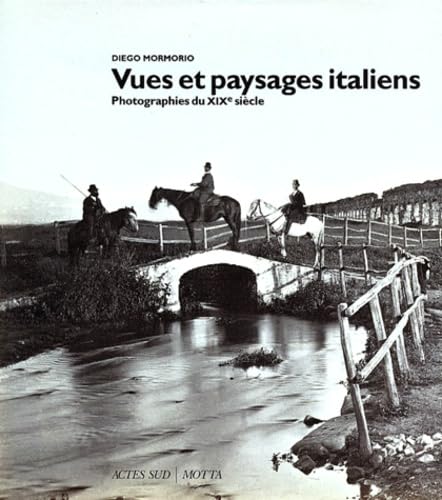 Vues et paysages italiens. Photographies du XIXè siècle.