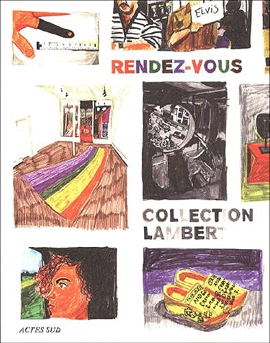 Stock image for Rendez-Vous: Collection Lambert for sale by Zubal-Books, Since 1961
