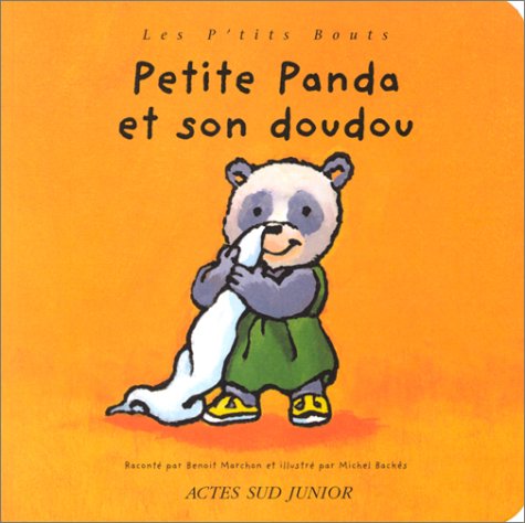 Beispielbild fr Petite panda et son doudou zum Verkauf von Ammareal