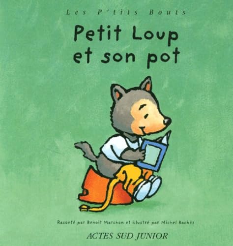 Beispielbild fr P'tit Loup Et Son Pot zum Verkauf von RECYCLIVRE