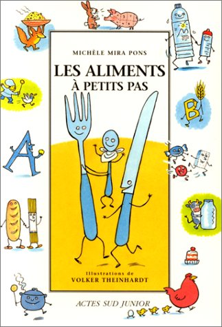 9782742729333: Les Aliments A Petits Pas