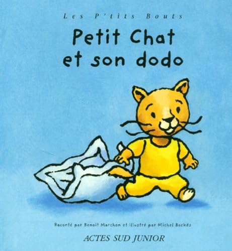 Beispielbild fr Petit chat et son dodo zum Verkauf von Ammareal