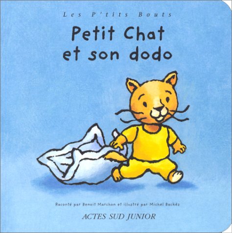 Stock image for Petit chat et son dodo for sale by ThriftBooks-Dallas