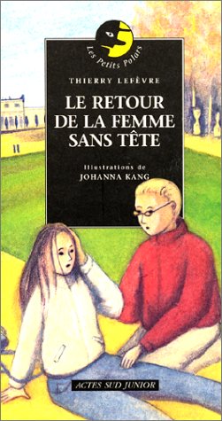 9782742729623: Le retour de la femme sans tte