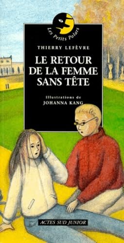 9782742729623: Le Retour de la femme sans tte