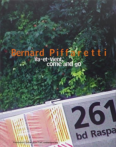 Stock image for Bernard Piffaretti, va-et-vient, Come and Go for sale by Midtown Scholar Bookstore