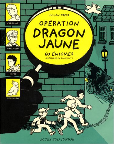 Stock image for Op ration Dragon Jaune (French Edition) for sale by HPB Inc.