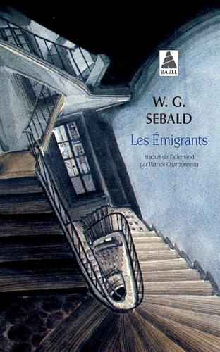 Les Ã©migrants (9782742731084) by Sebald, W. G.