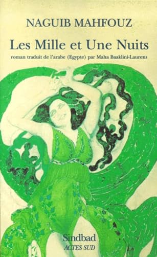 Les Mille et Une Nuits (9782742731770) by Mahfouz, Naguib