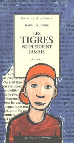 Beispielbild fr Les tigres ne pleurent jamais zum Verkauf von Ammareal