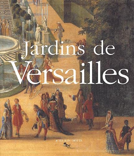 Stock image for JARDINS DE VERSAILLES for sale by Librairie Rouchaleou