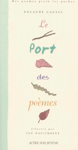 Beispielbild fr Le Port des pomes zum Verkauf von Ammareal