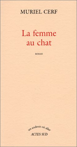 Stock image for La Femme au chat for sale by ARTLINK