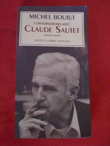 Conversation avec Claude Sautet (9782742733972) by Boujut, Michel