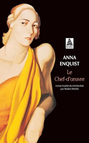 Stock image for Le Chef-d'oeuvre [Pocket Book] Enquist, Anna and Stabile, Nadine for sale by LIVREAUTRESORSAS