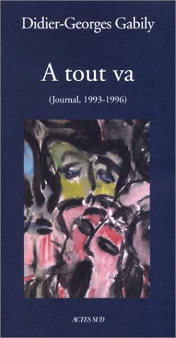 Beispielbild fr A tout va : Journal, 1993-1996 zum Verkauf von medimops